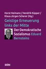 Buchcover Geistige Erneuerung links der Mitte. Der Demokratische Sozialismus Eduard Bernsteins.