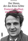 Buchcover Der Mann, der das Kino liebte