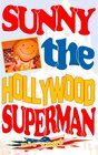 Buchcover Sunny the Hollywood Superman