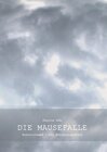 Buchcover Die Mausefalle oder Arbeitskampf