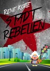 Buchcover Stadtrebellen