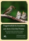 Buchcover Vogelvielfalt & Insekten auf dem CSA Hof Pente