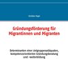 Buchcover Gründungsförderung für Migrantinnen und Migranten