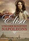 Buchcover Elisa und der Schatten Napoleons