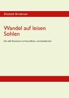 Buchcover Wandel auf leisen Sohlen - Die stille Revolution im Gesundheits- und Sozialbereich