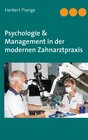 Buchcover Psychologie & Management in der modernen Zahnarztpraxis