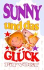 Buchcover Sunny und das Glück