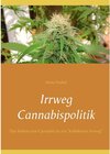 Buchcover Irrweg Cannabispolitik
