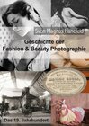 Buchcover Geschichte der Fashion & Beauty Photographie
