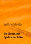 Buchcover Die Olympischen Spiele in der Antike