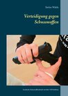 Buchcover Verteidigung gegen Schusswaffen