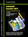 Buchcover Autodesk Inventor 2017 - Aufbaukurs Konstruktion