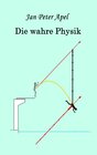Buchcover Die wahre Physik