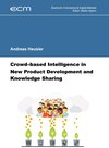 Buchcover Crowd-based Intelligence in New Product Development and Knowledge Sharing