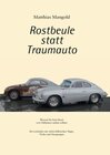 Buchcover Rostbeule statt Traumauto