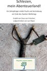 Buchcover Schlesien, mein Abenteuerland!