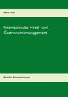 Buchcover Internationales Hotel- und Gastronomiemanagement