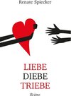 Buchcover Liebe Diebe Triebe