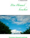 Buchcover Den Himmel besuchen