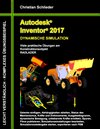 Buchcover Autodesk Inventor 2017 - Dynamische Simulation