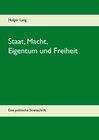 Buchcover Staat, Macht, Eigentum und Freiheit