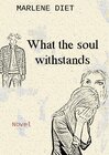 Buchcover What the soul withstands
