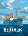 Buchcover Britannic - Schiff der tausend Tage