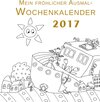 Buchcover Mein fröhlicher Ausmal-Wochenkalender 2017