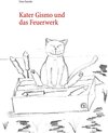 Buchcover Kater Gismo und das Feuerwerk