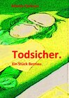 Buchcover Todsicher.