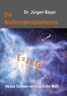 Buchcover Die Nichtrelativitätstheorie