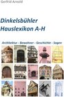 Buchcover Dinkelsbühler Hauslexikon A-H