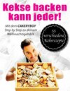 Kekse backen kann jeder - Hardcover Edition width=