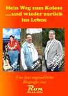 Buchcover Mein Weg zum Koloss .... und wieder zurück ins Leben