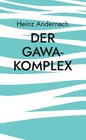 Buchcover Der Gawa-Komplex