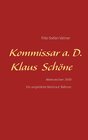 Buchcover Kommissar a. D. Klaus Schöne