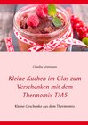 Buchcover Kleine Kuchen im Glas zum Verschenken mit dem Thermomix TM5