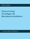 Buchcover Klausurtraining Grundlagen der Betriebswirtschaftslehre