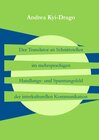 Buchcover Der Translator an Schnittstellen im mehrsprachigen Handlungs- und Spannungsfeld der interkulturellen Kommunikation