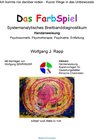Buchcover Das FarbSpiel. Systemanalytisches Breitbanddiagnostikum