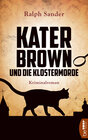 Buchcover Kater Brown und die Klostermorde