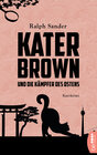 Buchcover Kater Brown und die Kämpfer des Ostens