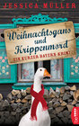 Buchcover Weihnachtsgans und Krippenmord: Ein kurzer Bayern-Krimi
