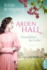 Buchcover Arden Hall – Vermächtnis der Liebe