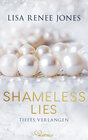 Buchcover Shameless Lies - Tiefes Verlangen
