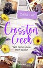 Buchcover Crosston Creek - Wie deine Seele mich berührt