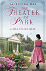 Buchcover Das Theater am Park - Zeilen voller Liebe