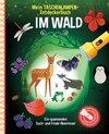 Buchcover Mein Taschenlampen-Entdeckerbuch - Im Wald