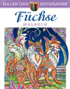 Buchcover Malen und entspannen: Füchse