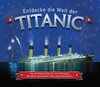 Buchcover Entdecke die Welt der Titanic